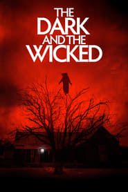 Poster van The Dark and the Wicked