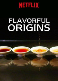 โปสเตอร์ Flavorful Origins (2019)