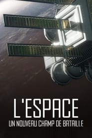 Poster L'espace, un nouveau champ de bataille