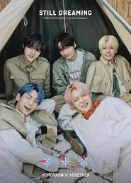 TXT (TOMORROW X TOGETHER) STILL DREAMING (2021)