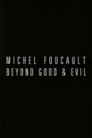 Poster Michel Foucault: Beyond Good and Evil