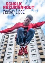 Poster Schalk Bezuidenhout: Feeling Good