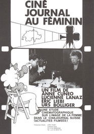Cin&eacute;-Journal au f&eacute;minin (de la m&eacute;nag&egrave;re &agrave; la soldate) (1980)