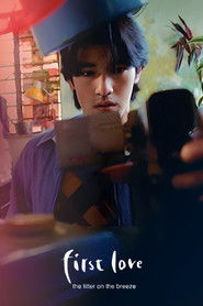 First Love: The Litter on the Breeze