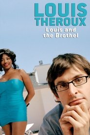 Louis Theroux: Louis and the Brothel 2003