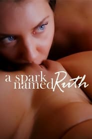 A Spark Named Ruth