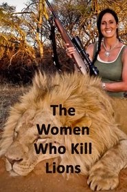 The Women Who Kill Lions  映画 吹き替え