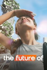 The Future Of S01 2022 NF Web Series WebRip Dual Audio Hindi English All Episodes 480p 720p 1080p