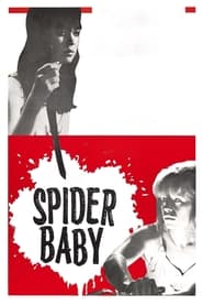 Spider Baby or, The Maddest Story Ever Told постер