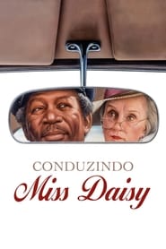 Conduzindo Miss Daisy (1989) Assistir Online
