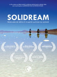 Solidream, trois ans de défis et d'amitié autour du monde