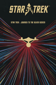 Star Trek: The Journey to the Silver Screen постер