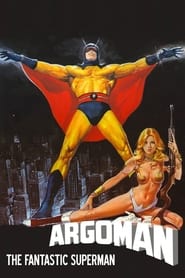 Argoman the Fantastic Superman постер