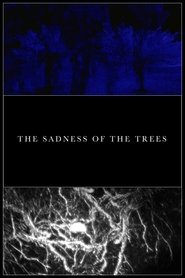 Poster The Sadness of the Trees 2015