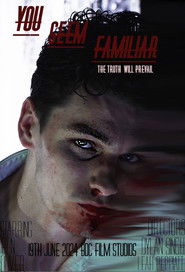 You Seem Familiar (2024)