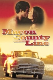 Macon County Line постер