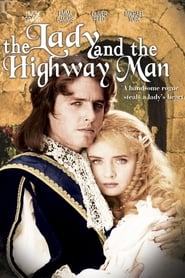 Full Cast of The Lady and the Highwayman