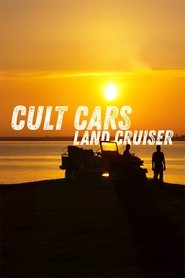 Poster Cult Cars: Land Cruiser - Season 1 2024