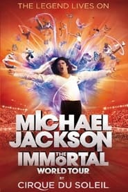 Michael Jackson: The Immortal World Tour