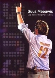 Poster for Guus Meeuwis - Live In Het Philips Stadion