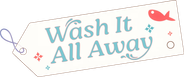 Wash It All Away