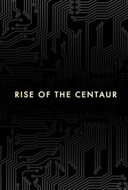 Poster Rise of the Centaur 2015