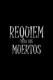 Requiem Para Los Muertos (1970)