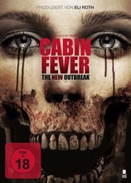 Poster Cabin Fever - The New Outbreak