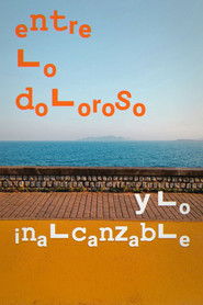 Entre lo doloroso y lo inalcanzable (1970)