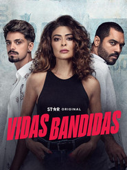 Vidas Bandidas