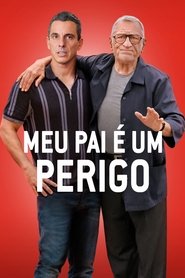 Meu Pai é um Perigo