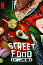 Street Food: Latin America poster