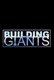 Building Giants постер