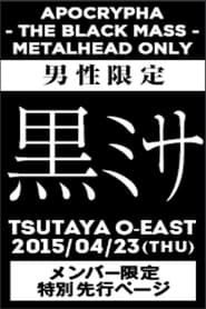 Poster BABYMETAL - Live at Tsutaya O-East - Apocrypha The Black Mass 2015