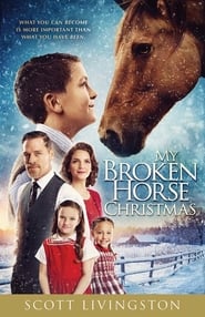 My Broken Horse Christmas постер