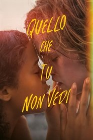 watch Quello che tu non vedi now