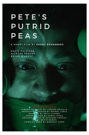 Pete’s Putrid Peas (2019)