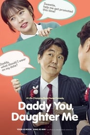 Lk21 Daddy You, Daughter Me (2017) Film Subtitle Indonesia Streaming / Download