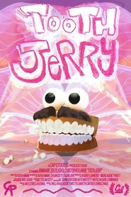 Tooth Jerry Poster