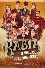 Rabia: La Maldicion De Lejano Oeste (2021)