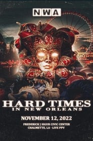 Poster NWA Hard Times in New Orleans