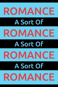 A Sort Of Romance
