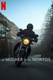 Assistir A Mulher dos Mortos Online