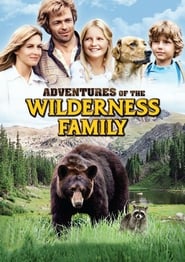 The Adventures of the Wilderness Family постер