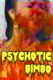 Poster Psychotic Bimbo
