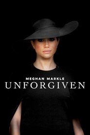 Meghan Markle: Unforgiven (2023)