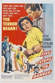 5 Steps to Danger (1956) HD