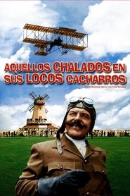 Aquellos chalados en sus locos cacharros poster