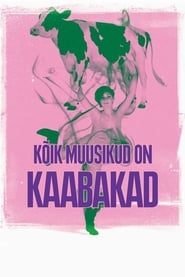 Poster Kõik muusikud on kaabakad