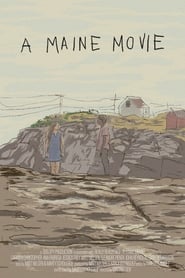 A Maine Movie streaming